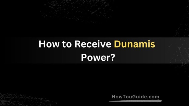 How to Receive Dunamis Power?