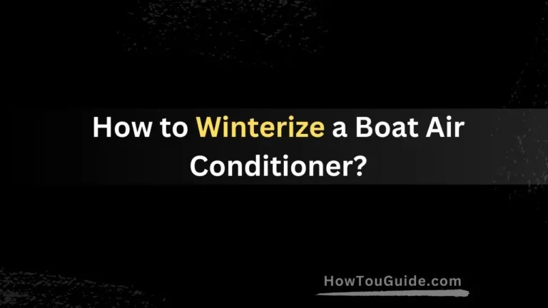 How to Winterize a Boat Air Conditioner?