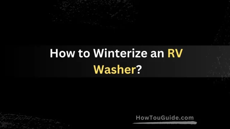 How to Winterize an RV Washer?