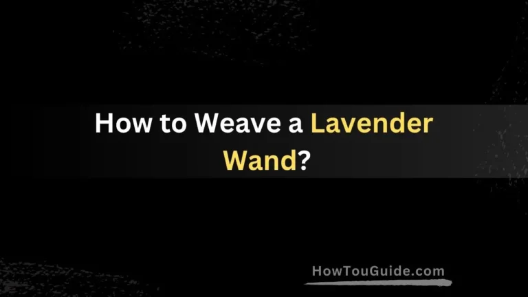 How to Weave a Lavender Wand?